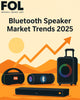 Top 5 Global Trends Shaping the Bluetooth Speaker Industry in 2025